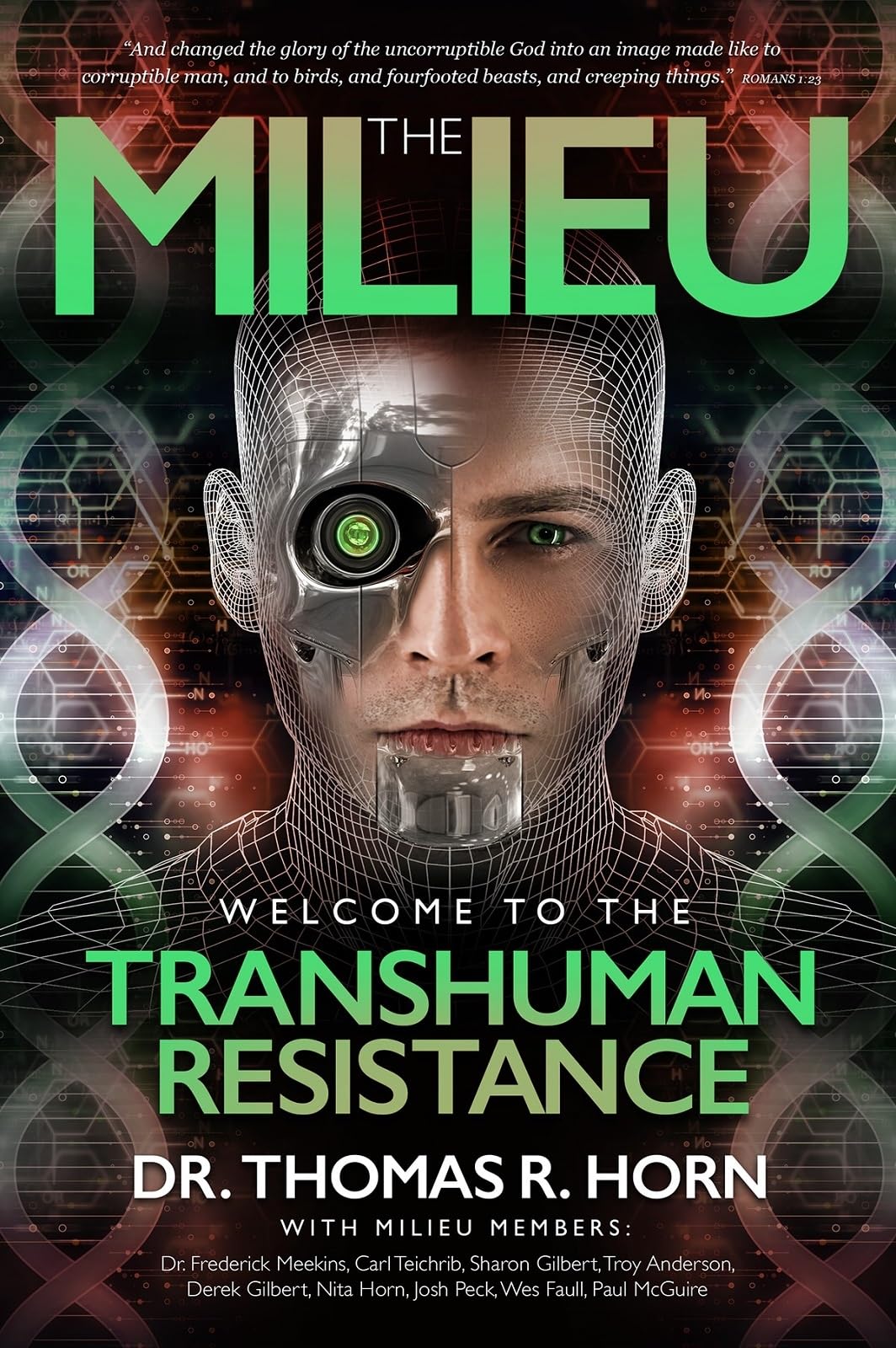 The Milieu: Welcome To The Transhuman Resistance