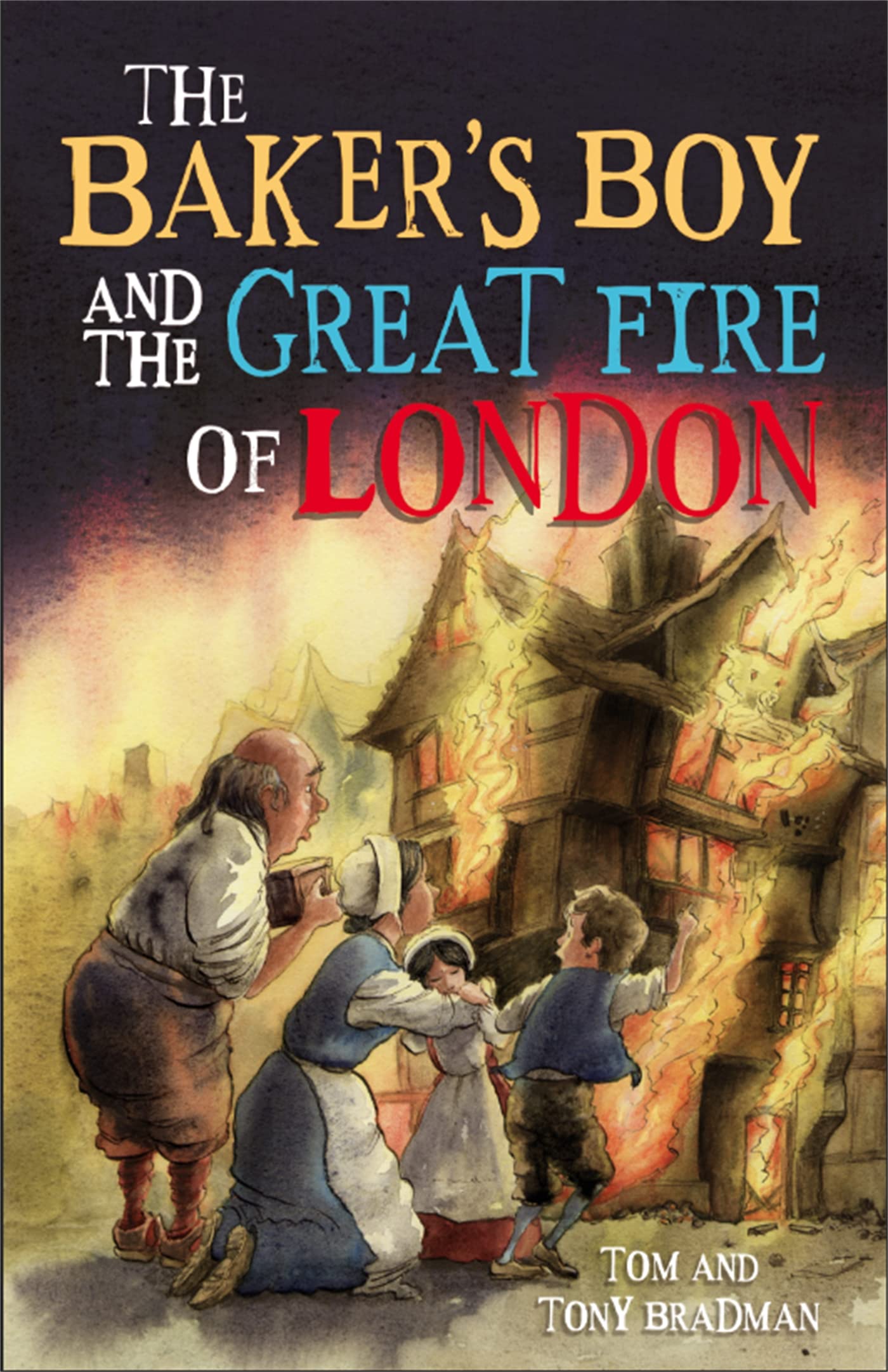 Short Histories: The Baker'S Boy And The Great Fire Of London