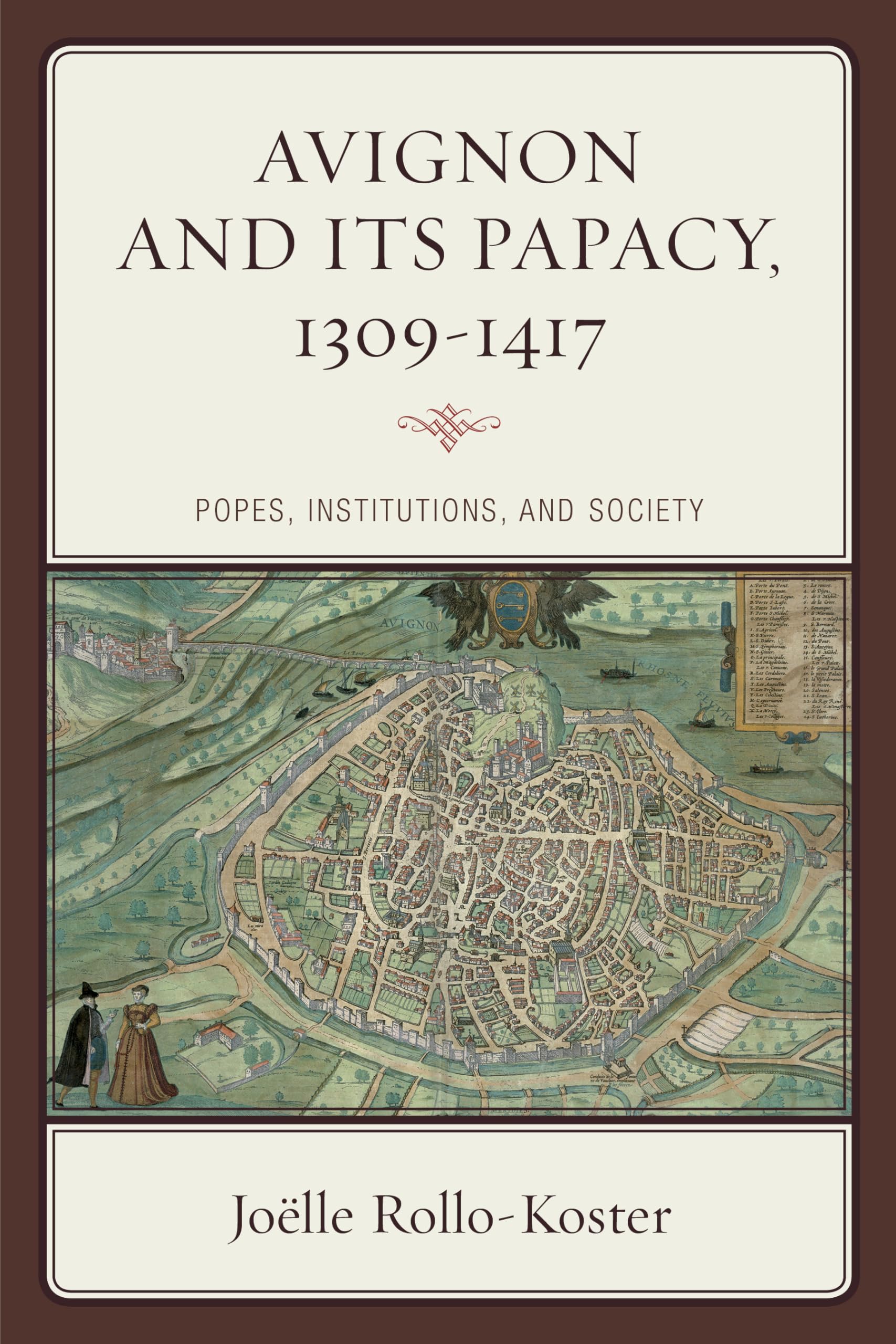 Avignon And Its Papacy, 13091417: Popes, Institutions, And Society,Used