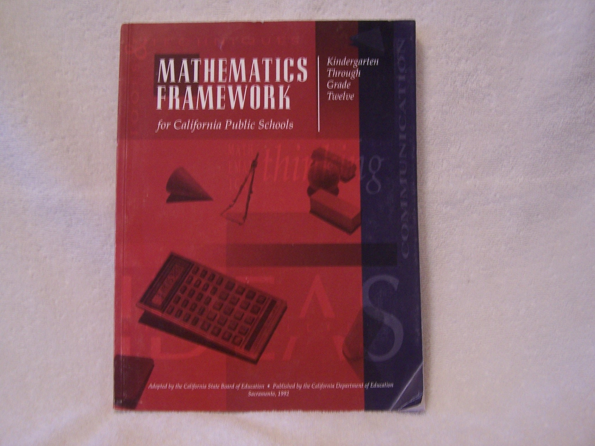 Mathematics Framework for California Public Schools: K12,Used