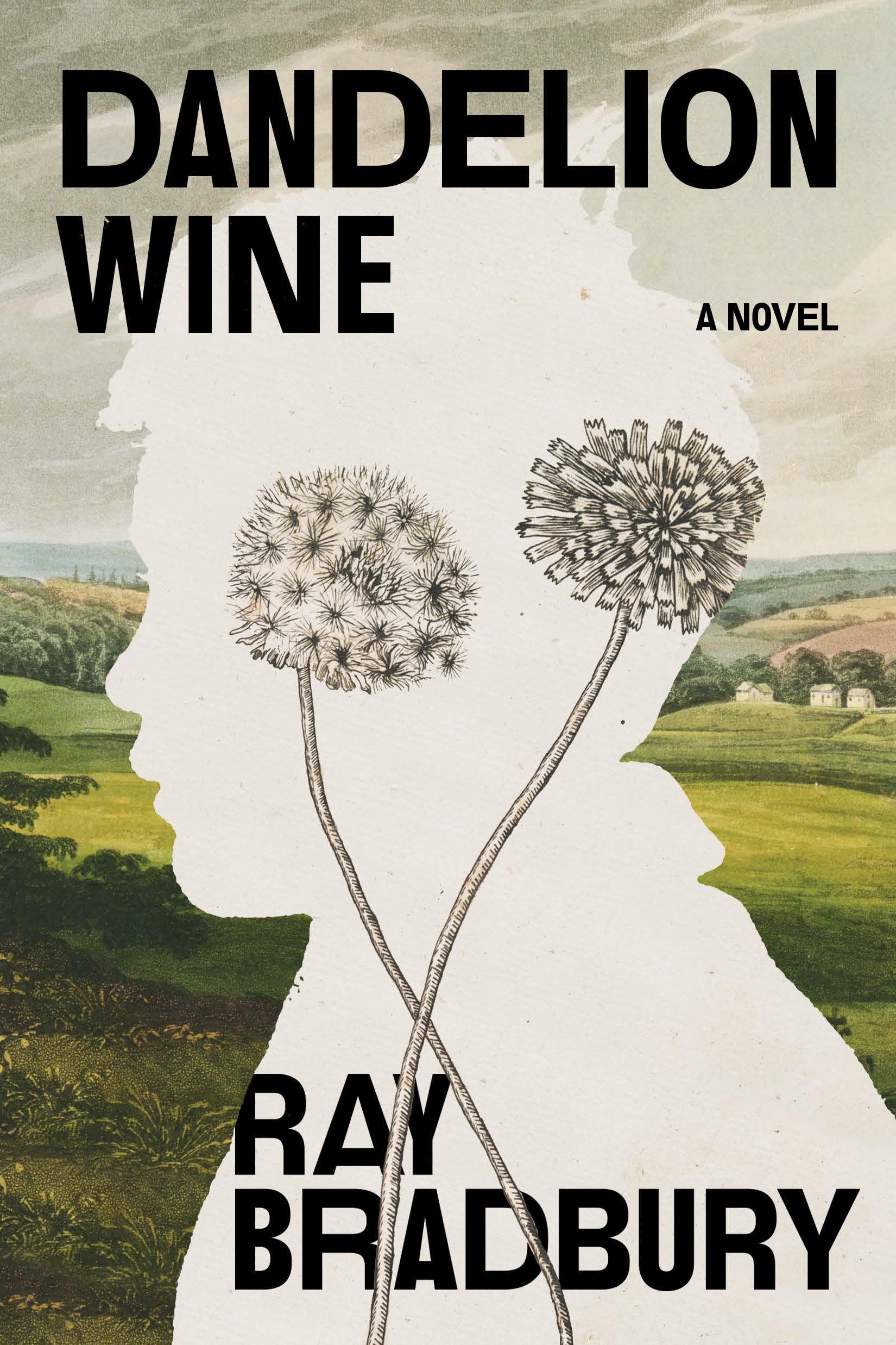 Dandelion Wine: A Novel (Grand Master Editions)