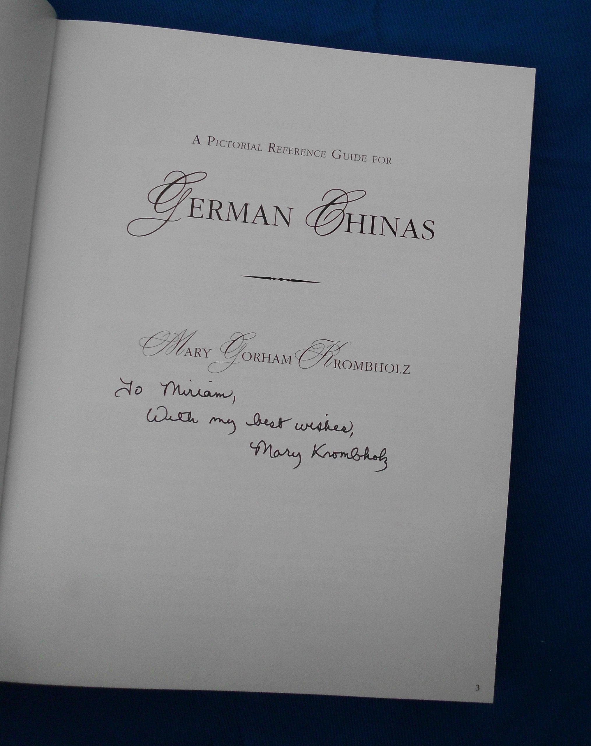 A Pictorial Reference Guide to German Chinas,Used