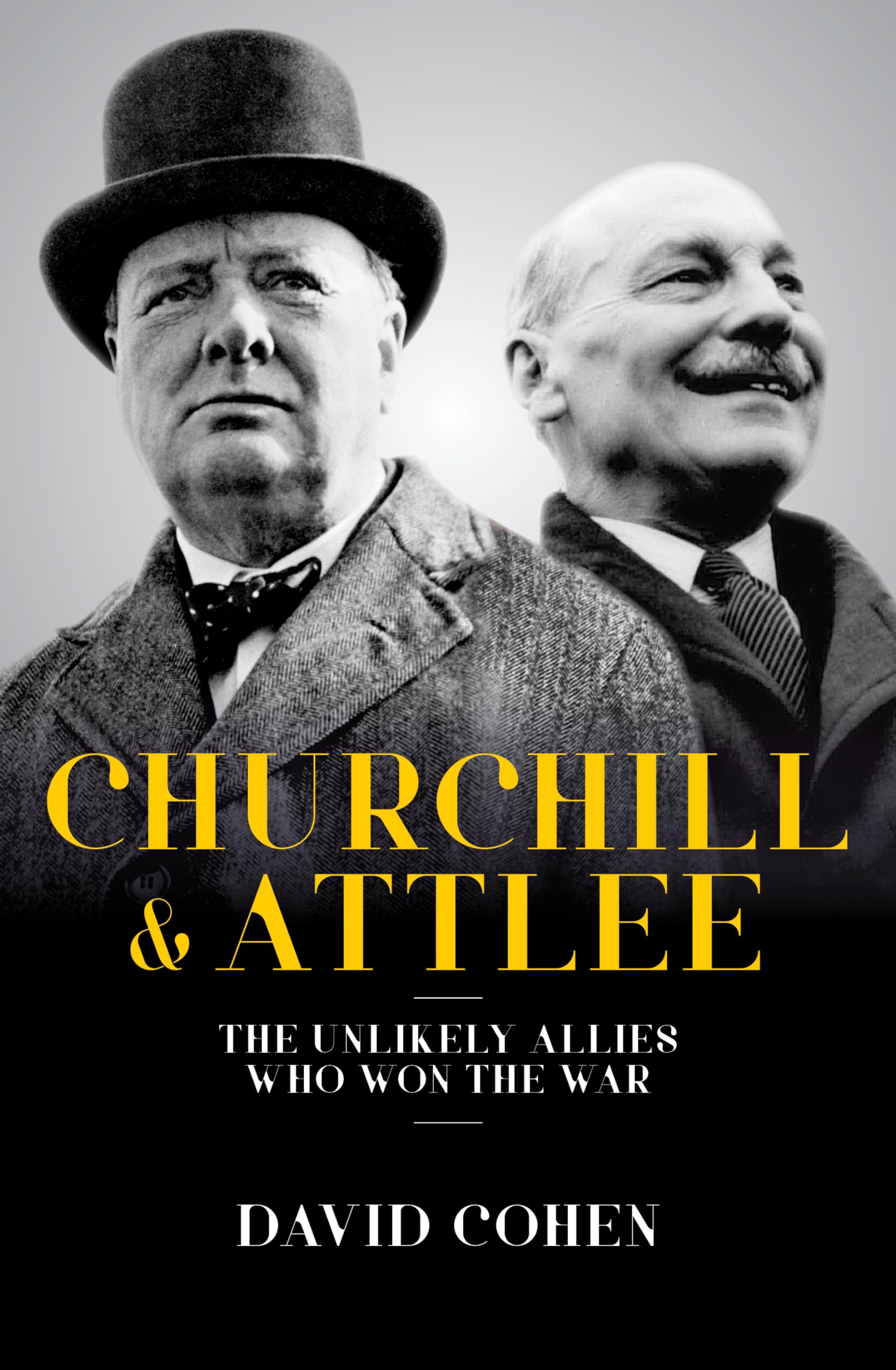 Churchill And Attlee: The Unlikely Allies Who Won The War