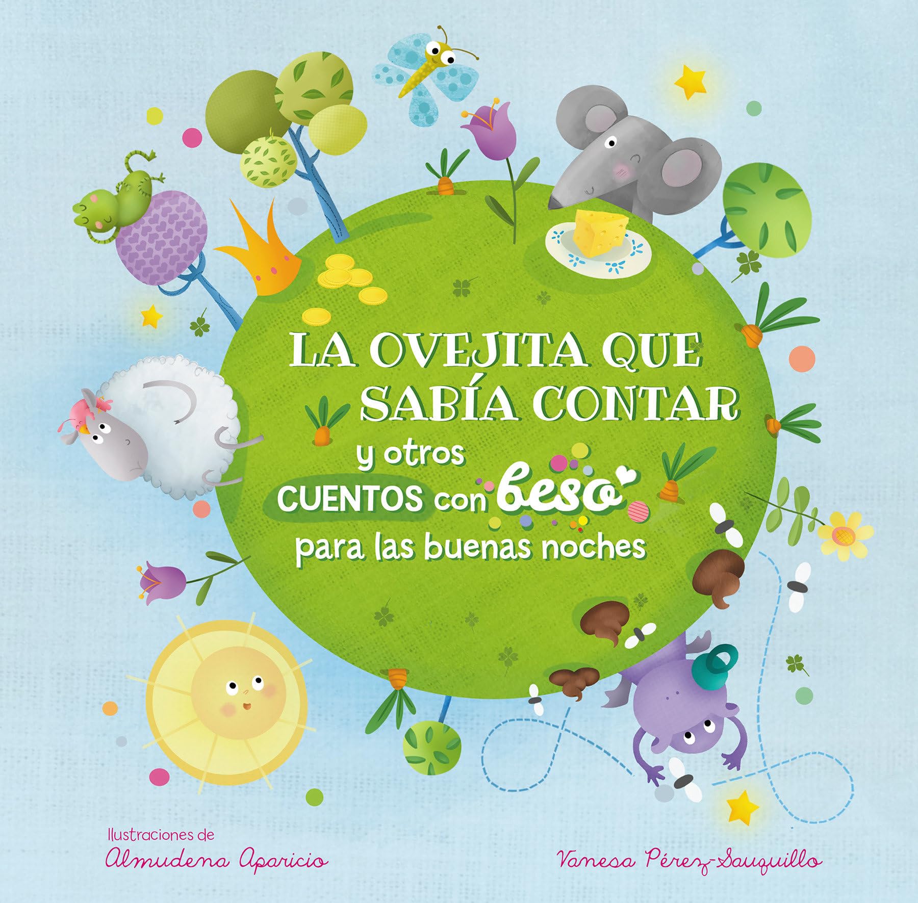 La ovejita que saba contar y otros cuentos con beso para las buenas noches / Be dtime Stories with a Good Night Kiss (Spanish ,Used