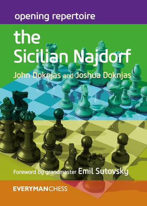 Opening Repertoire The Sicilian Najdorf (Everyman Chess)