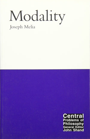 Modality (Volume 13) (Central Problems of Philosophy),Used