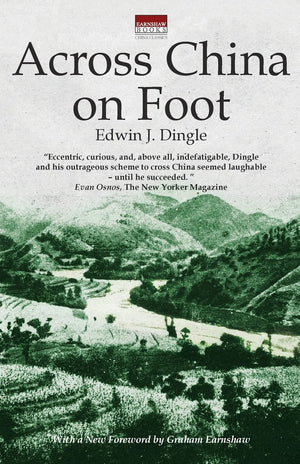 Across China on Foot (Tales of Old China),Used