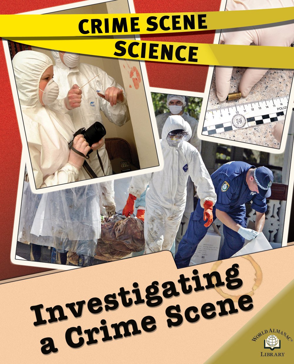Investigating a Crime Scene (Crime Scene Science),Used