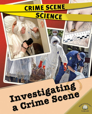 Investigating a Crime Scene (Crime Scene Science),Used