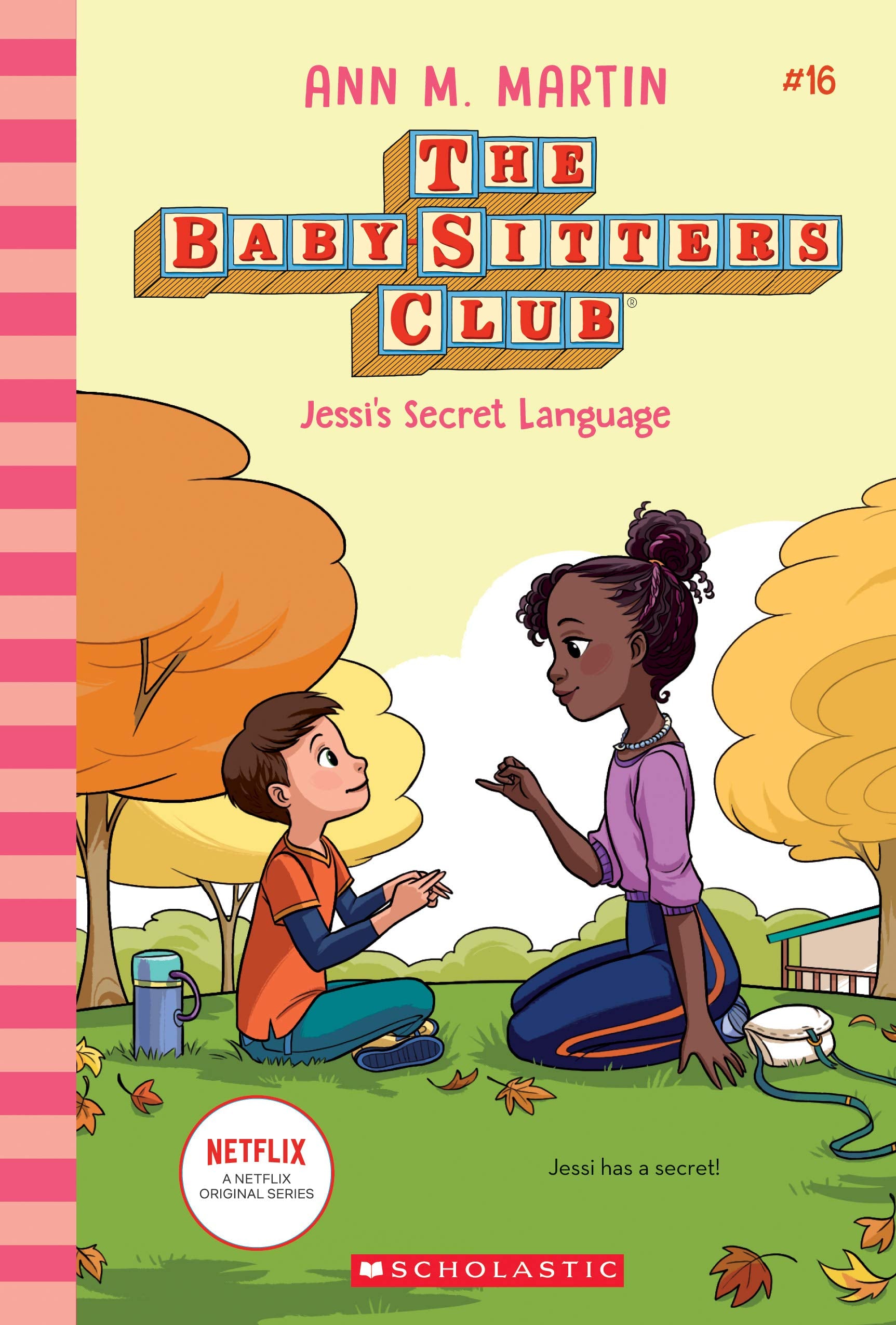 Jessi'S Secret Language (The Babysitters Club #16) (16)
