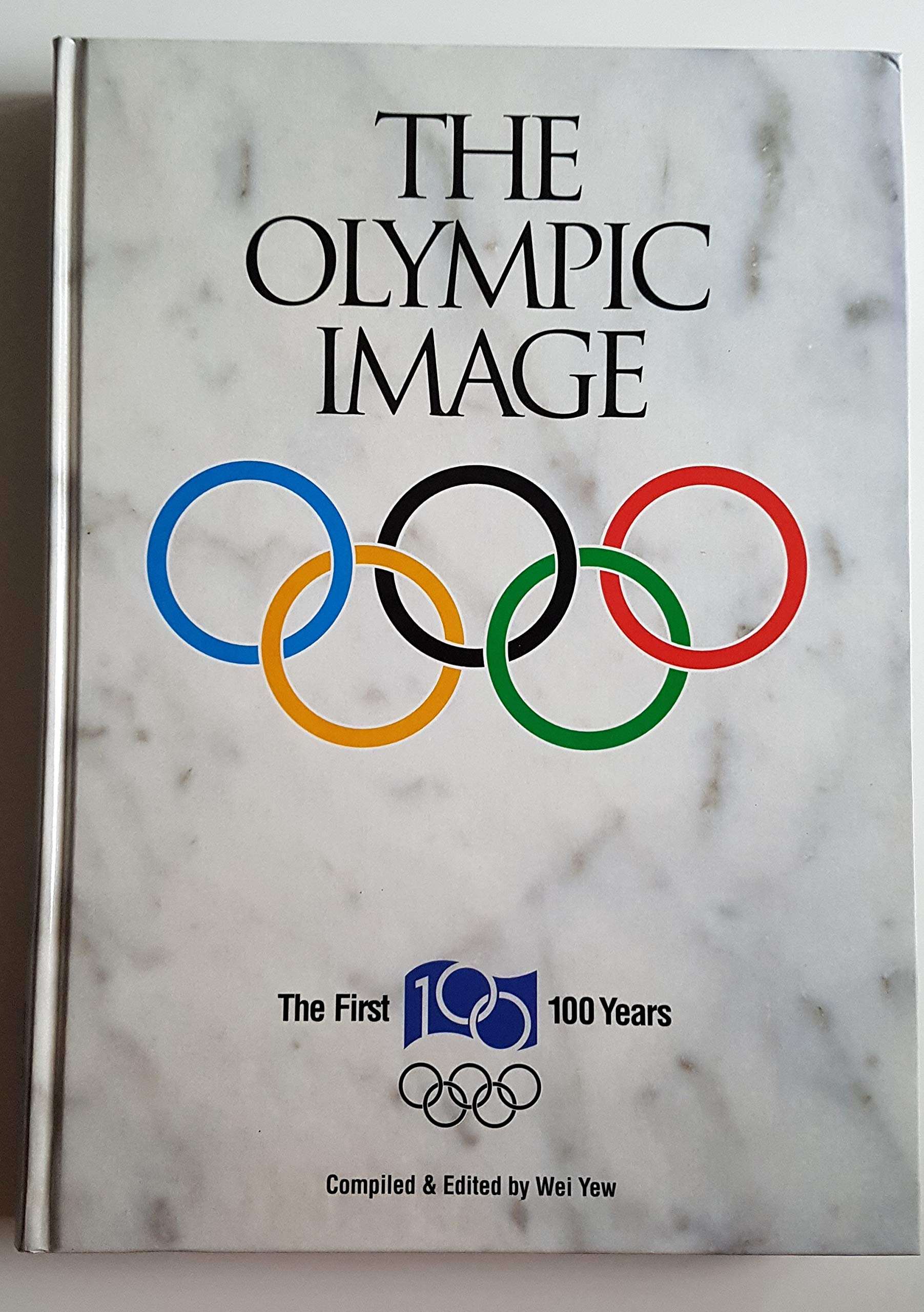 The Olympic Images: The First 100 Years (English And French Edition),Used