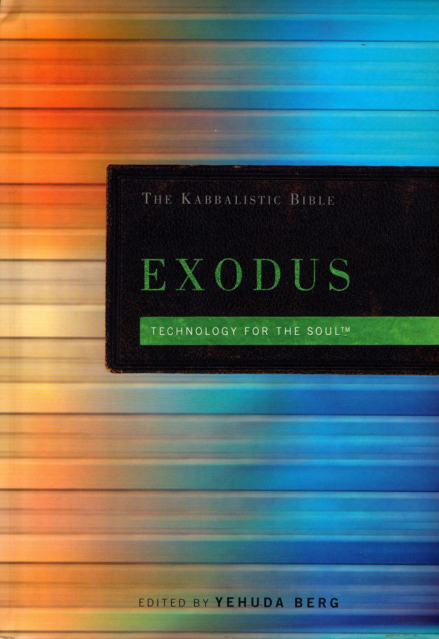 Exodus: The Kabbalistic Bible (Kabbalistic Bible Series) (English and Hebrew Edition),New