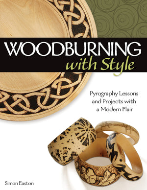 Woodburning with Style: Pyrography Lessons and Projects with a Modern Flair (Fox Chapel Publishing) HandsOn Instructional Guide,Used