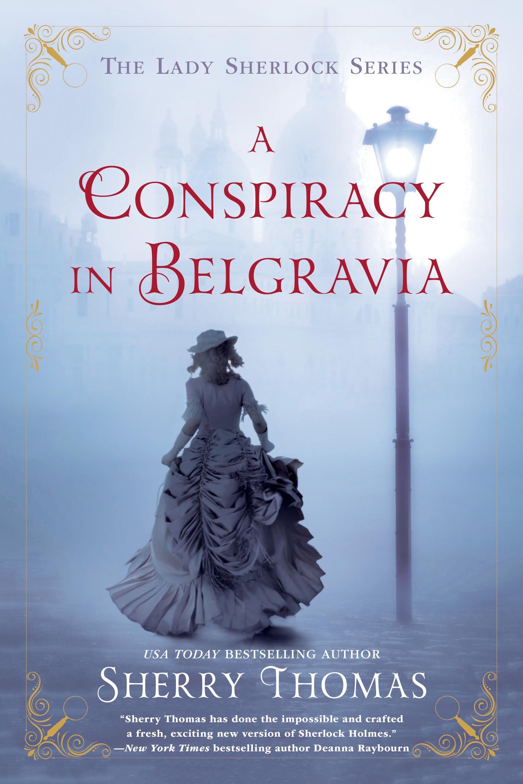 A Conspiracy in Belgravia (The Lady Sherlock Series),Used