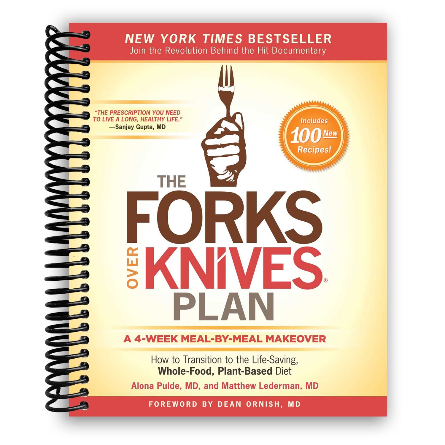 The Forks Over Knives Plan: How to Transition to the LifeSaving, WholeFood, PlantBased Diet,Used