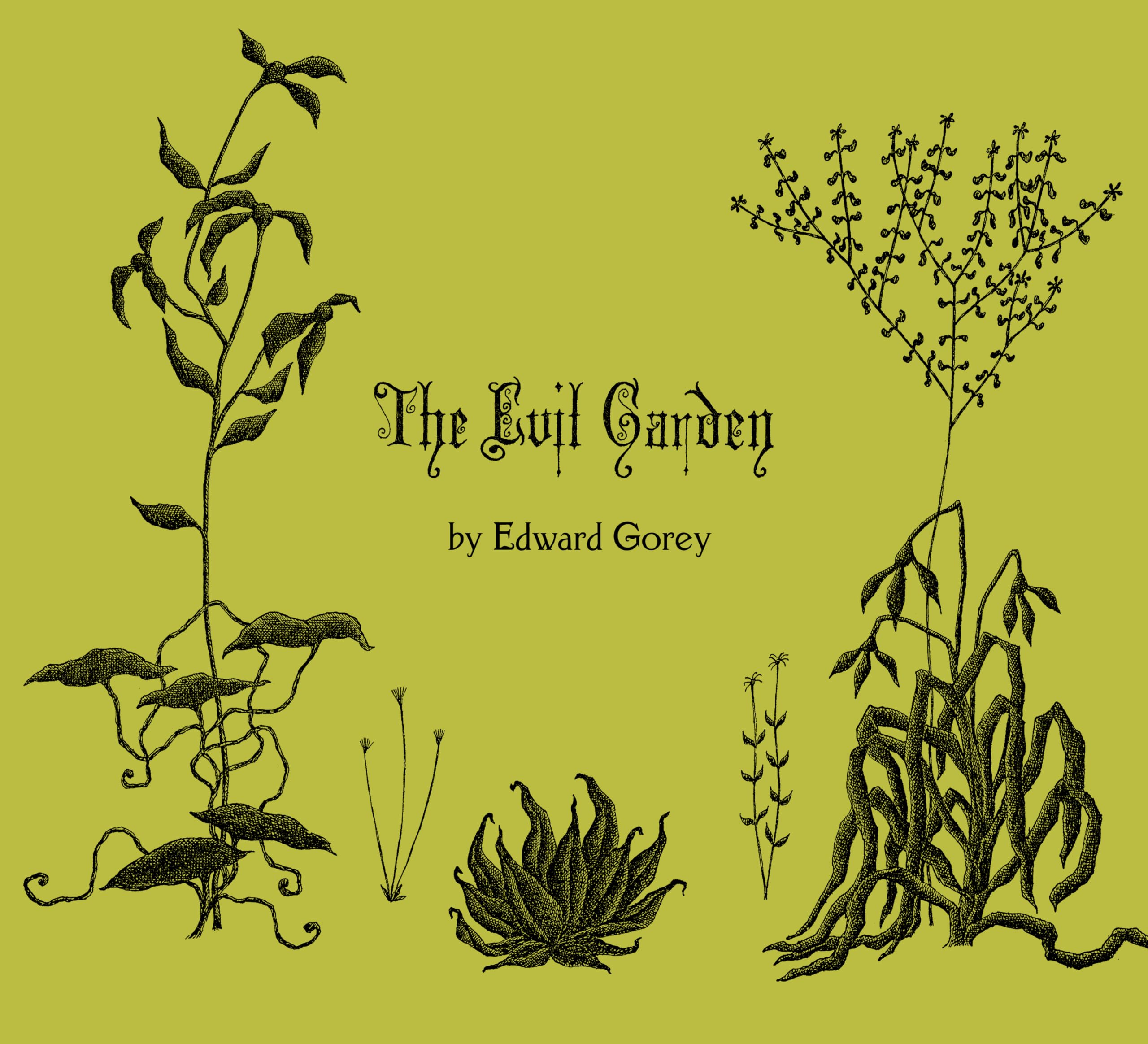 The Evil Garden,New