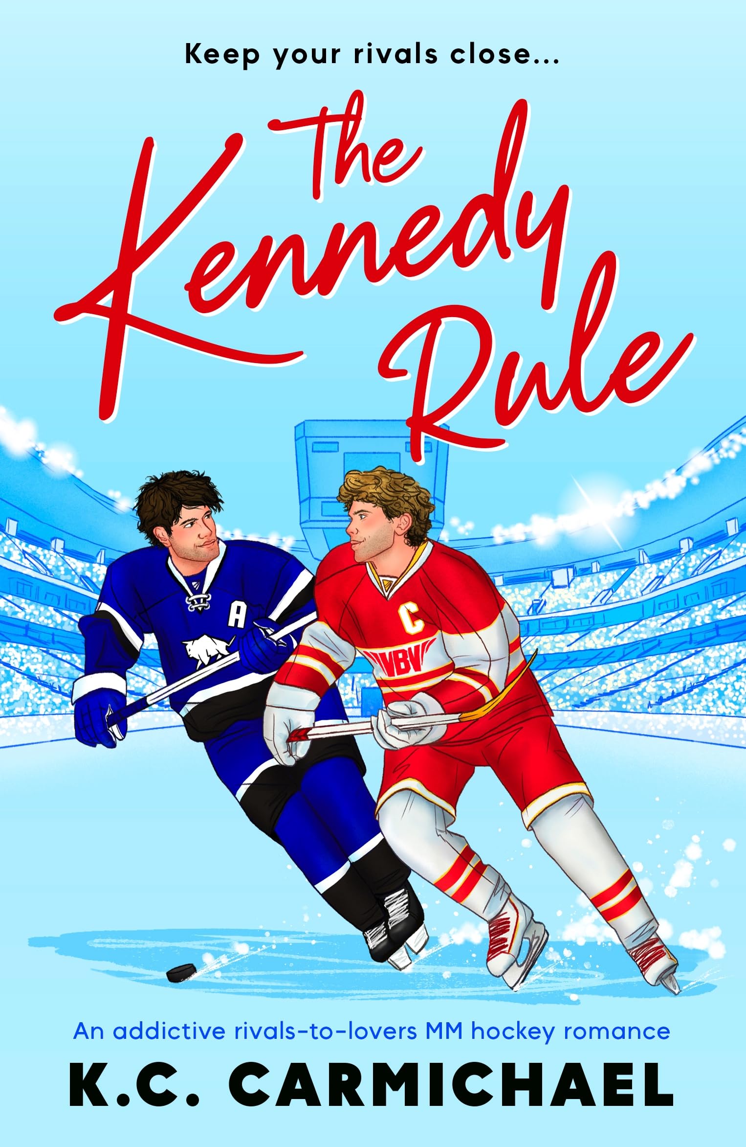 The Kennedy Rule: An Addictive RivalsToLovers Mm Hockey Romance (On Thin Ice, 1)