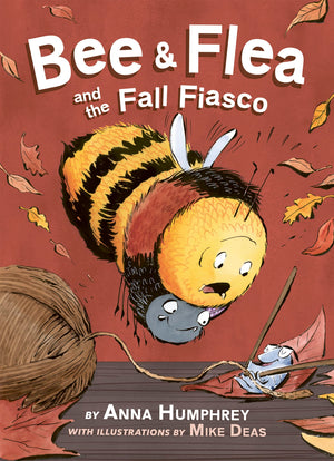 Bee & Flea And The Fall Fiasco (Bee And Flea, 3)