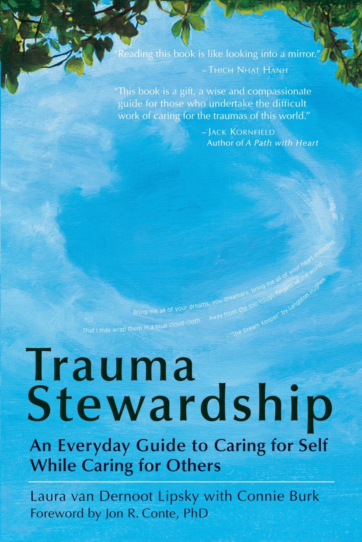 Trauma Stewardship: An Everyday Guide to Caring for Self While Caring for Others,Used