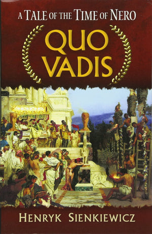 Quo Vadis: A Tale of the Time of Nero (Dover Books on Literature & Drama),Used