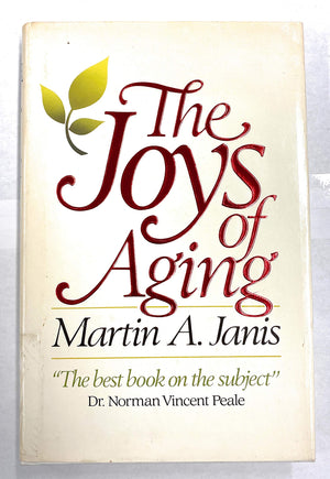 The Joys Of Aging,New