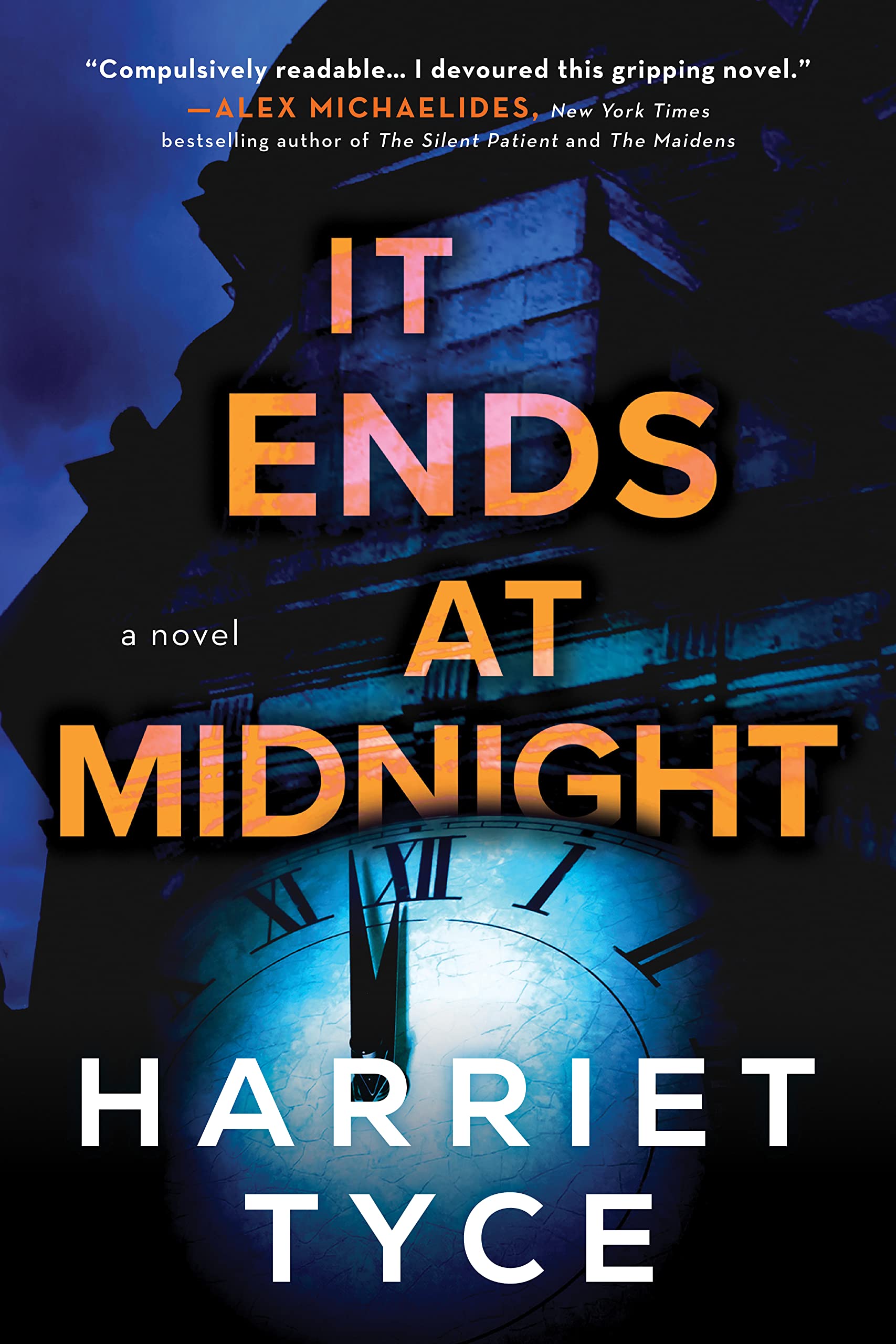 It Ends At Midnight: A Novel