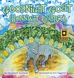 Goodnight Goat  Bonnwit Kabrit: a Haitian bedtime story,Used