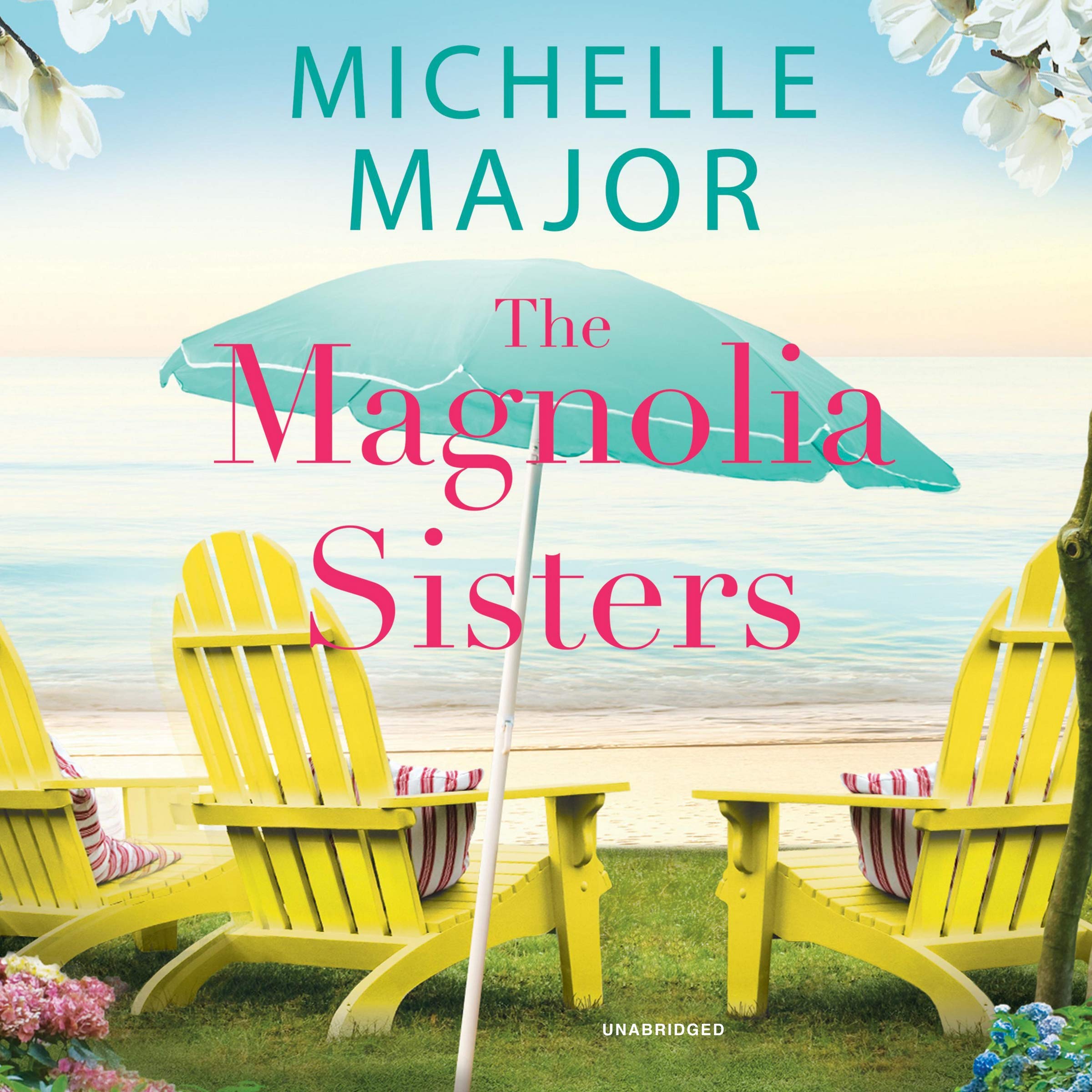 The Magnolia Sisters (The Magnolia Sisters Series) (The Magnolia Sisters Series, 1),Used