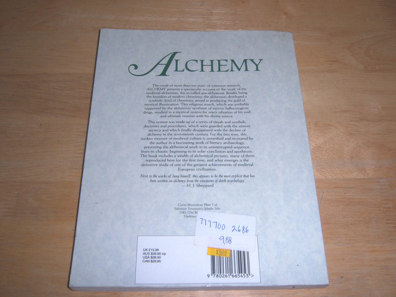 Alchemy: The Medieval Alchemists and Their Royal Art,New