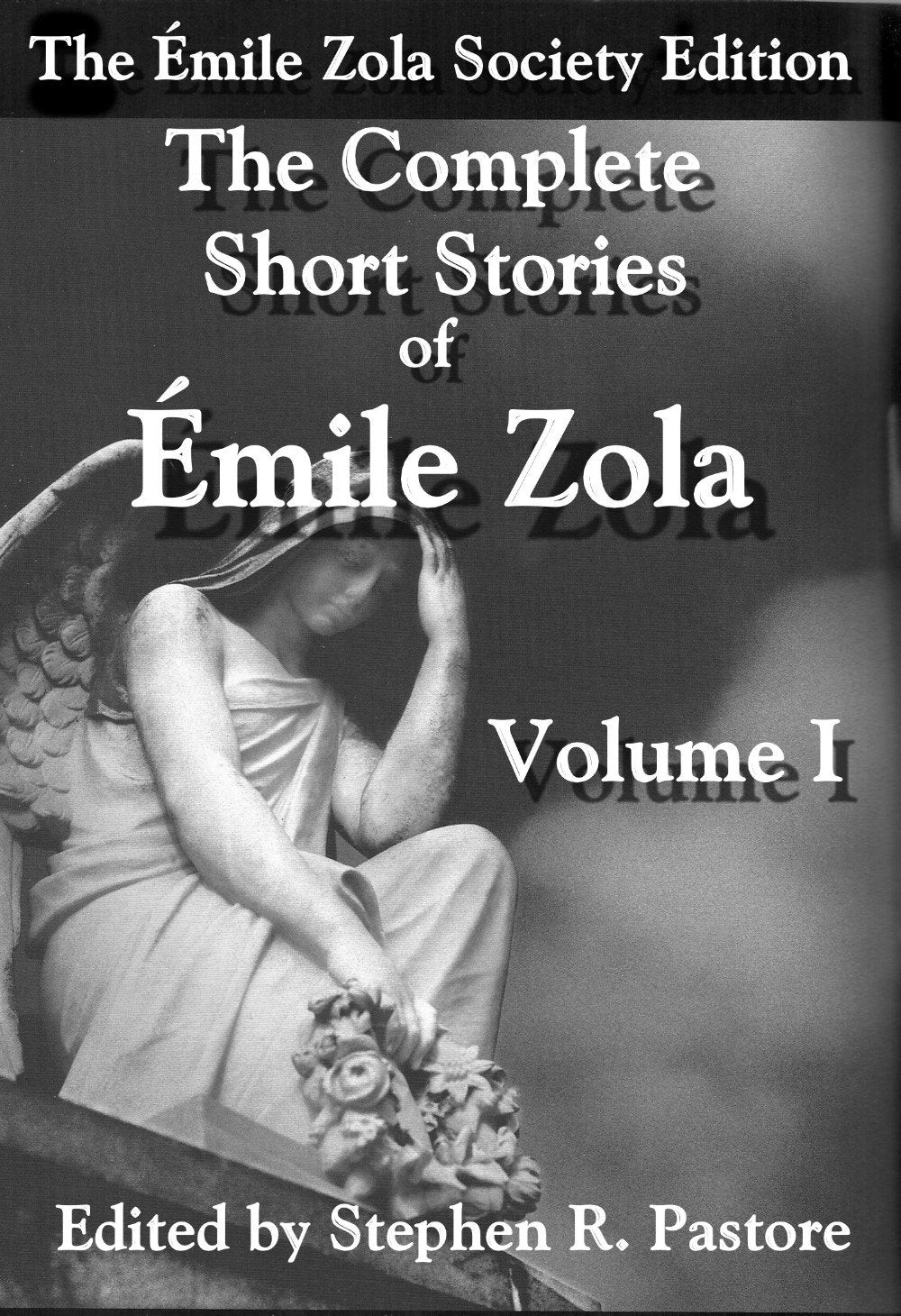 The Complete Short Stories of Emile Zola, Vol 1.,Used
