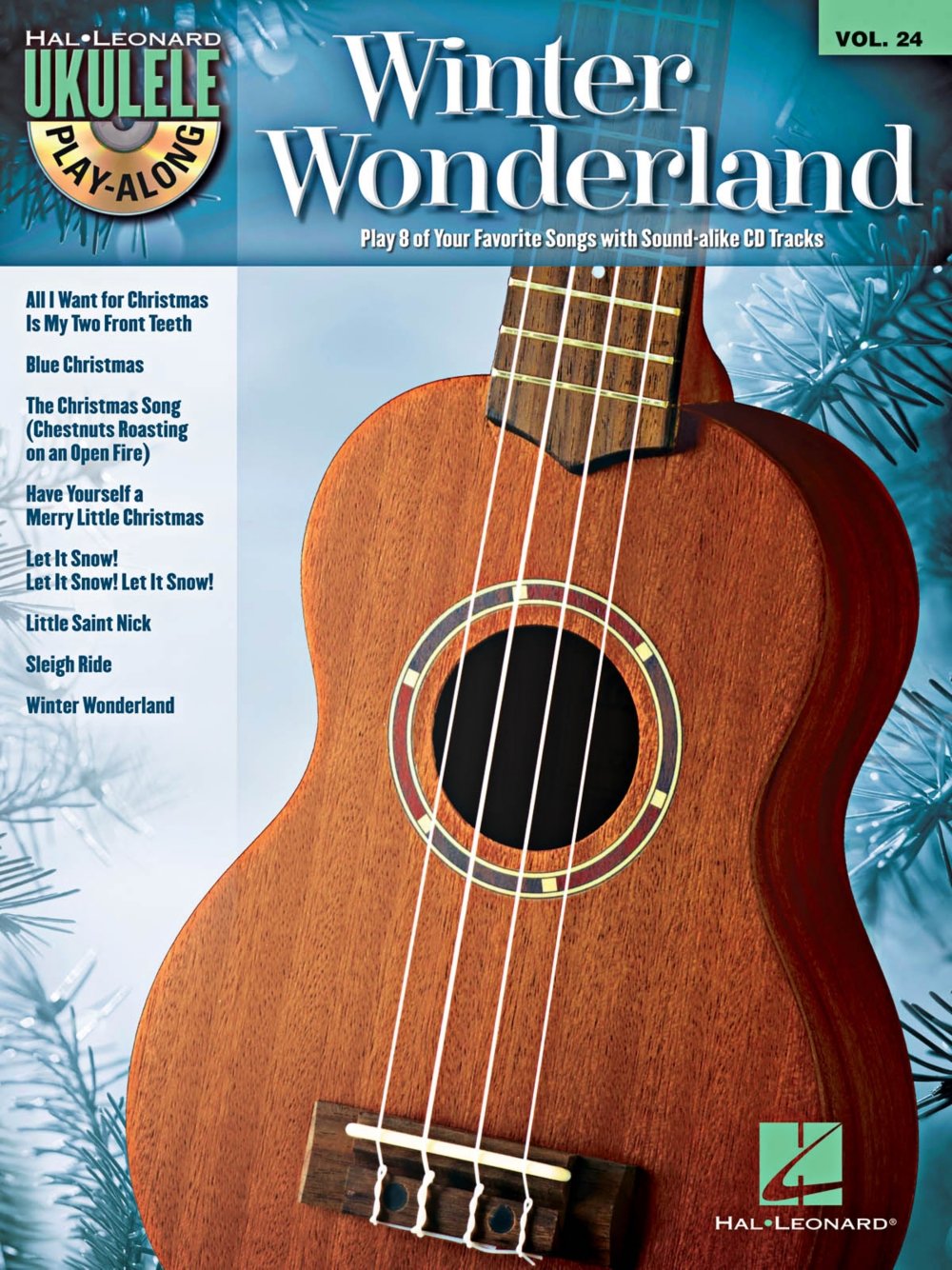 Winter Wonderland: Ukulele Playalong Volume 24 (Hal Leonard Ukulele Playalong, 24),Used