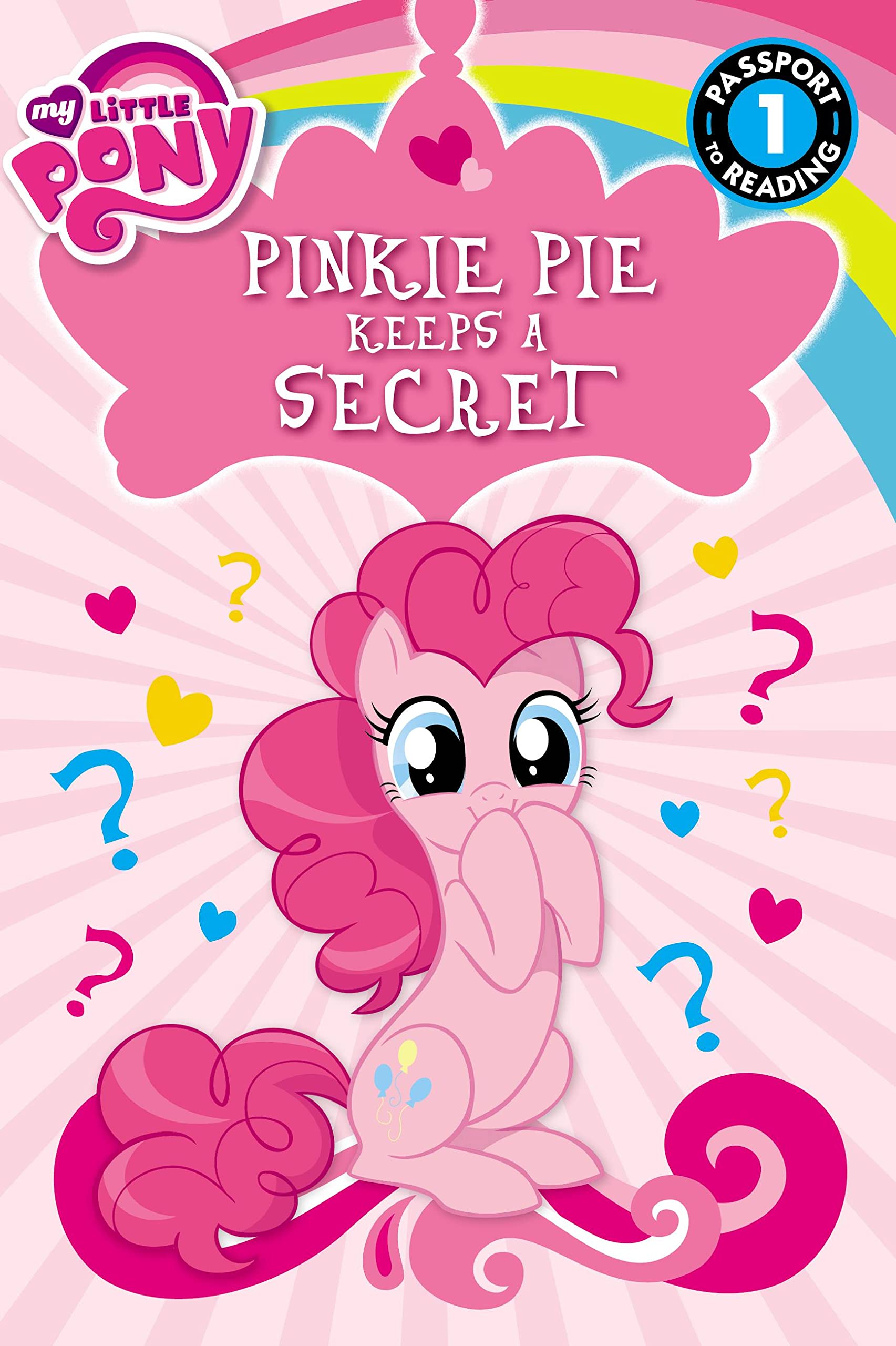 My Little Pony: Pinkie Pie Keeps a Secret: Level 1 (Passport to Reading Level 1),New