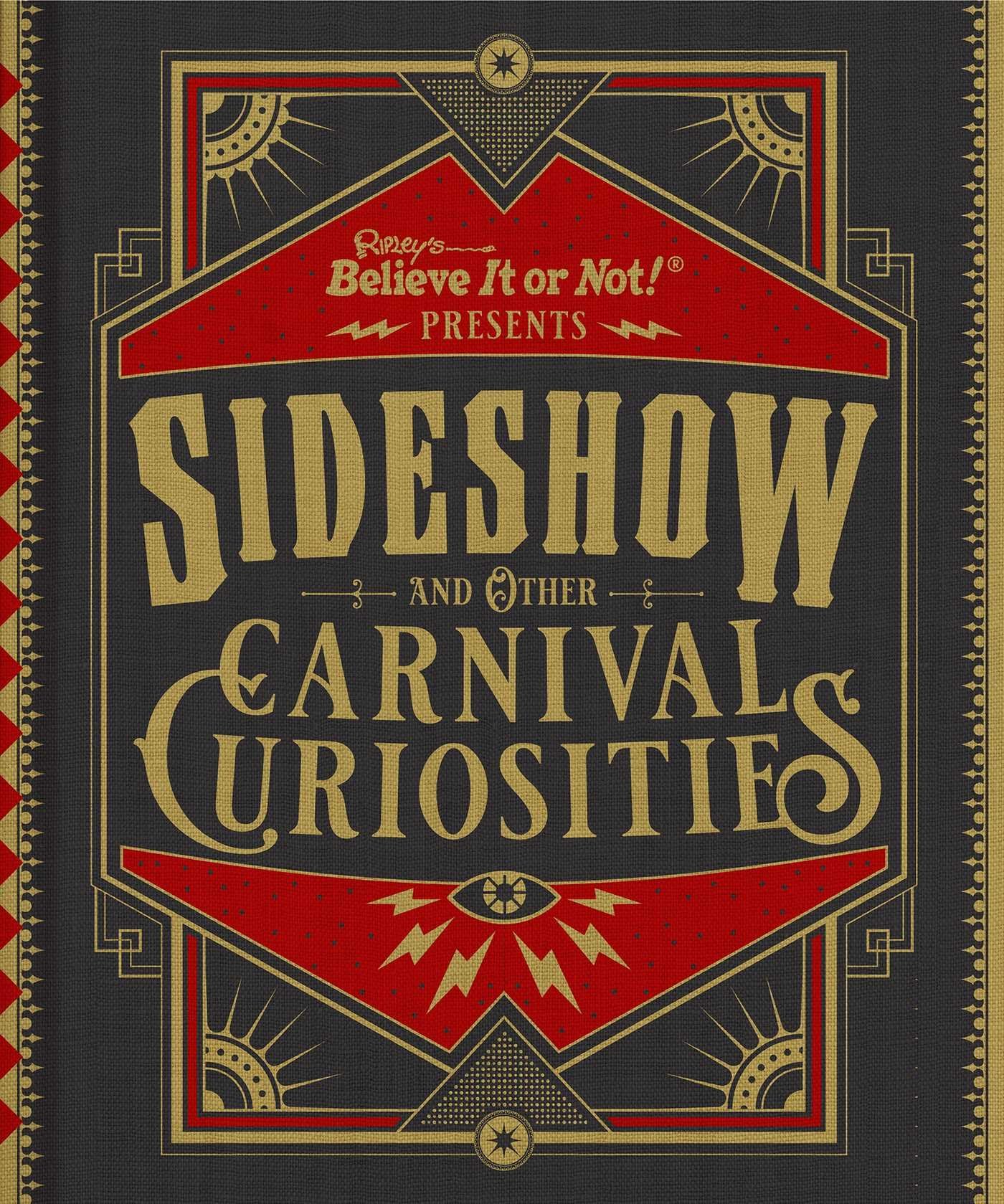 Ripley's Believe It or Not! Sideshow and Other Carnival Curiosities,Used