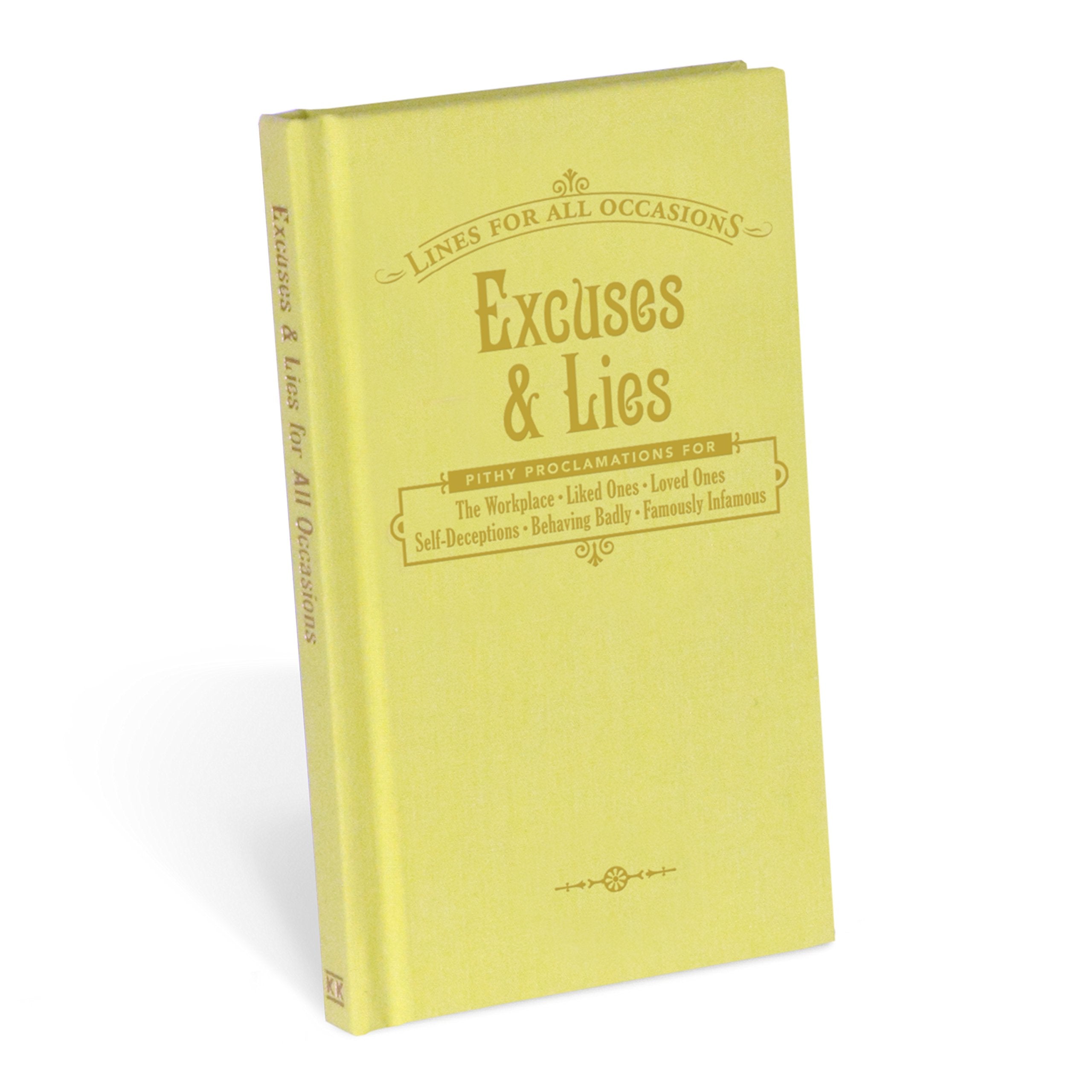 Excuses and Lies for All Occasions (Lines For All Occasions)