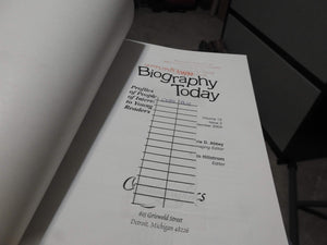 Biography Today: Profiles of People of Interest to Young Readers (Biography Today General Series, Vol 13 No 3),Used