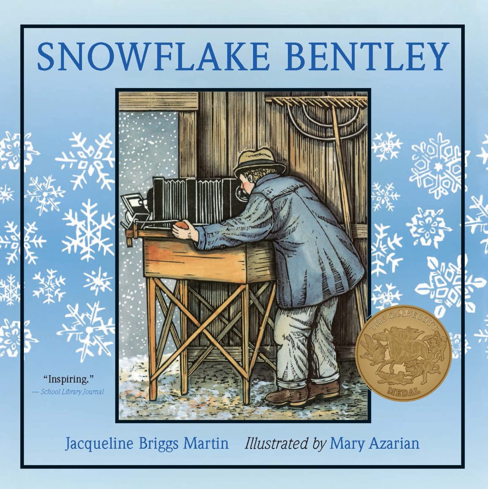 Snowflake Bentley: A Caldecott Award Winner,New
