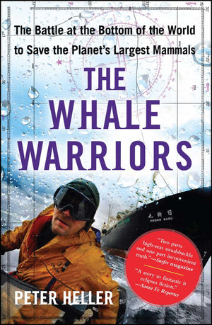 The Whale Warriors: The Battle at the Bottom of the World to Save the Planet's Largest Mammals,Used
