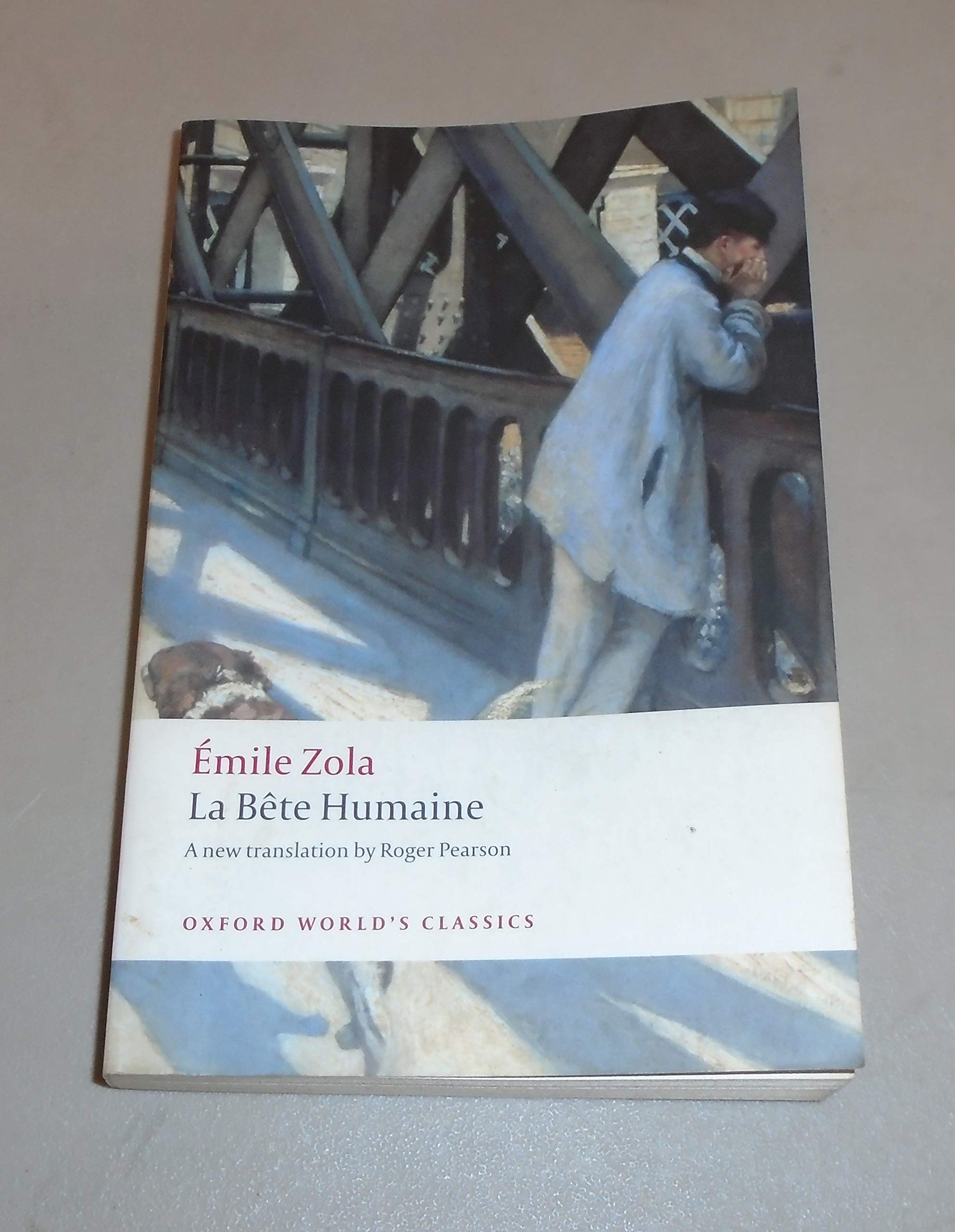La Bte Humaine (Oxford World's Classics),Used