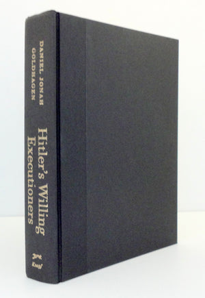 Hitler'S Willing Executioners: Ordinary Germans And The Holocaust