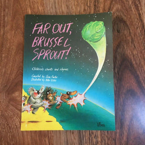 Far Out, Brussel Sprout: Australian Children's Chants and Rhymes,New