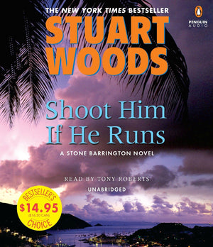 Shoot Him if He Runs (A Stone Barrington Novel),Used
