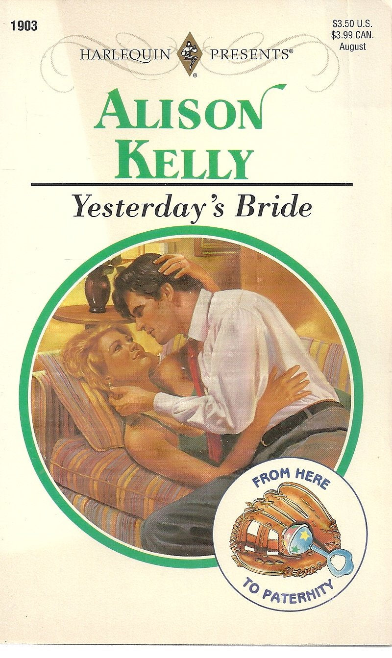 Yesterday'S Bride (From Here To Paternity),Used