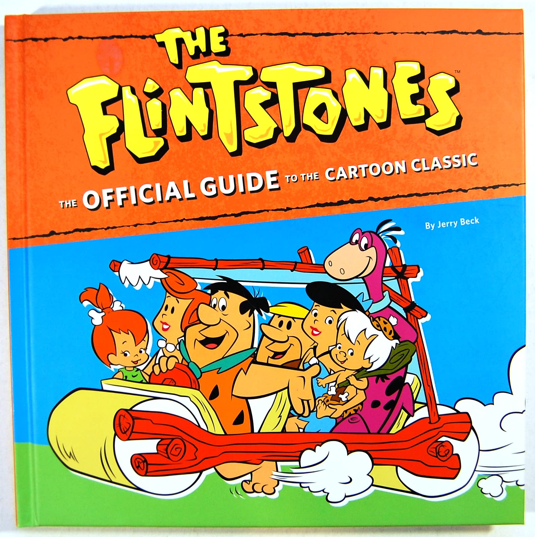 The Flintstones: The Official Guide to the Cartoon Classic,Used