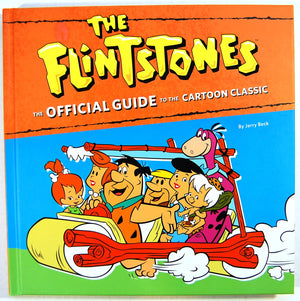 The Flintstones: The Official Guide to the Cartoon Classic,Used