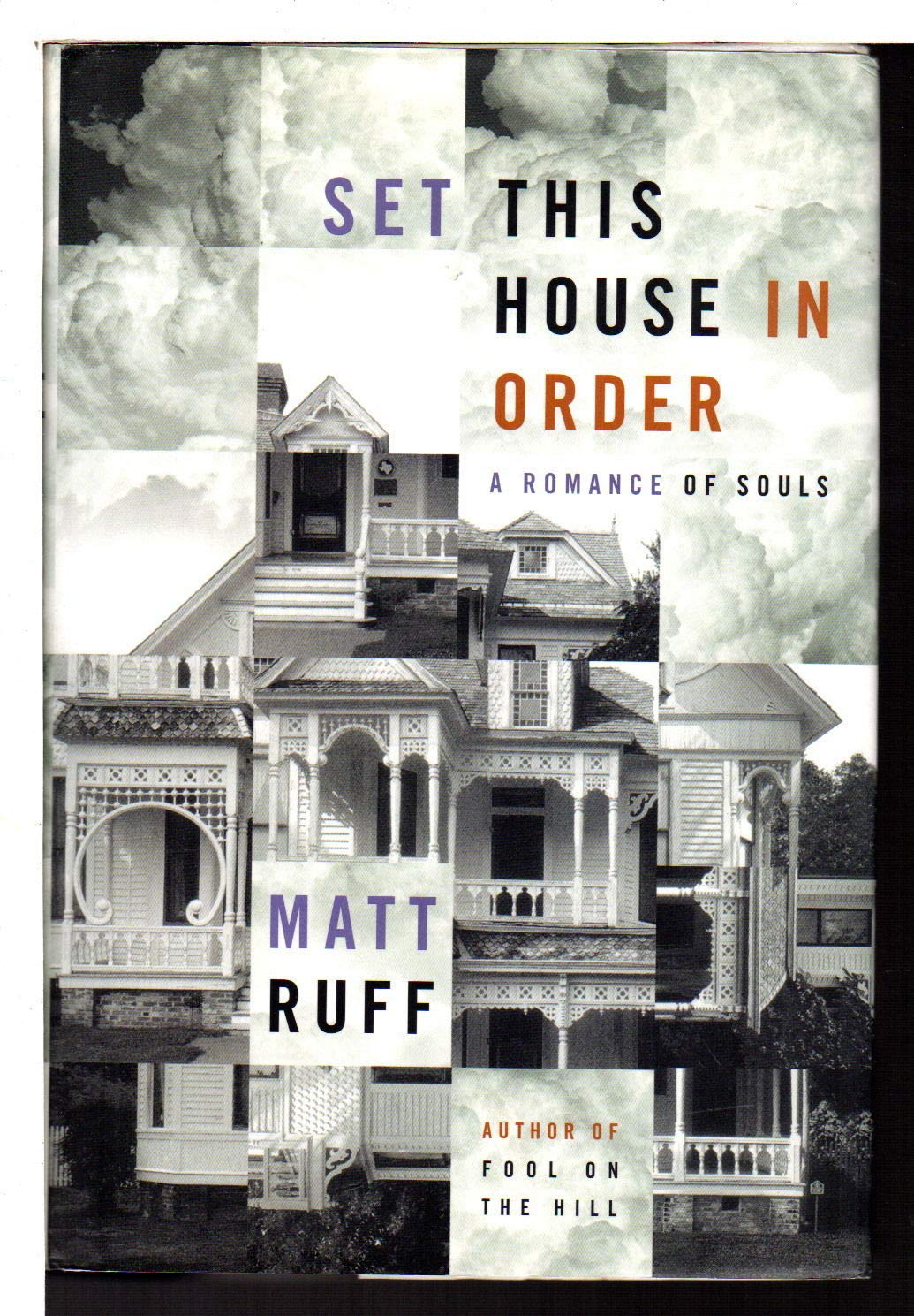 Set This House In Order: A Romance Of Souls,New