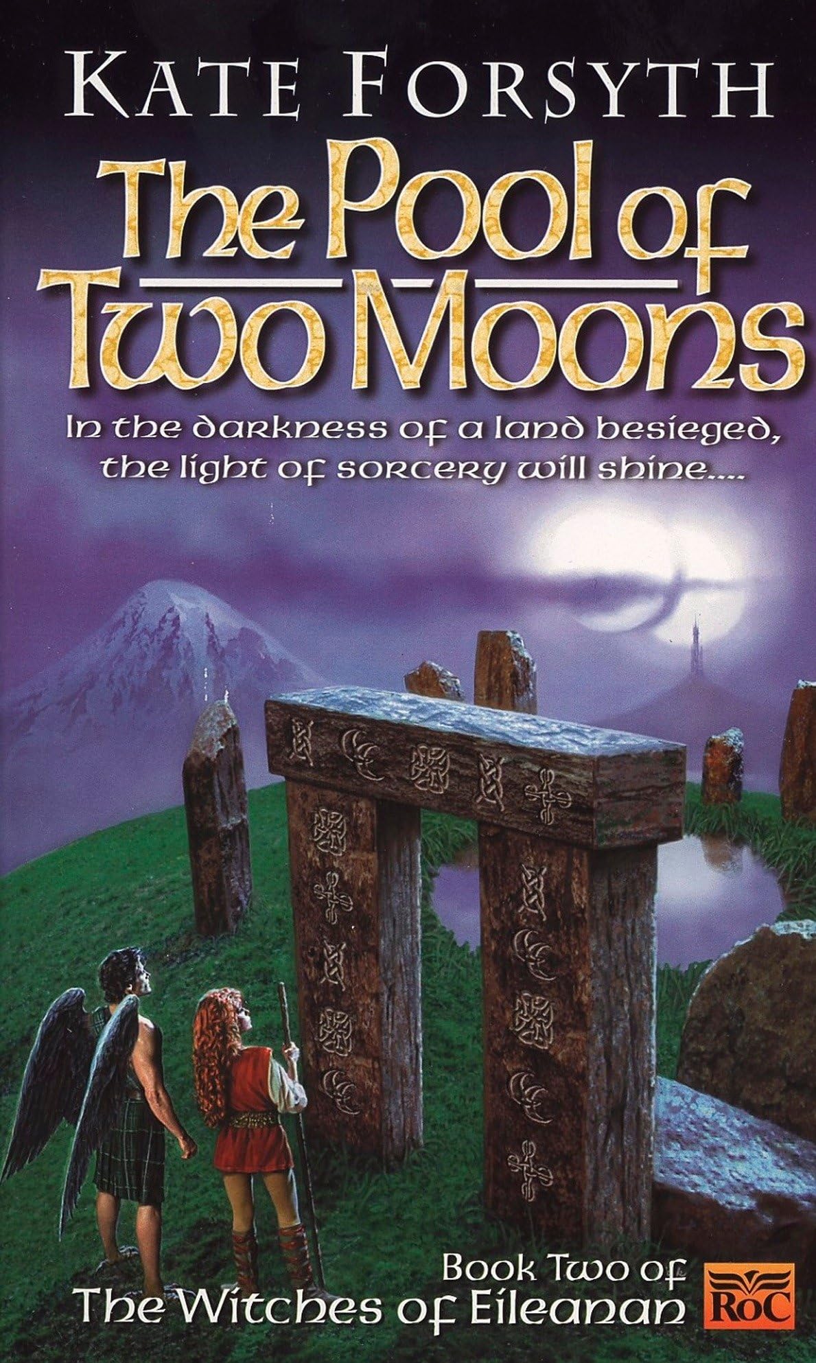 The Pool Of Two Moons: Witches Of Eileanen Book 2 (Witches Of Eileanan)
