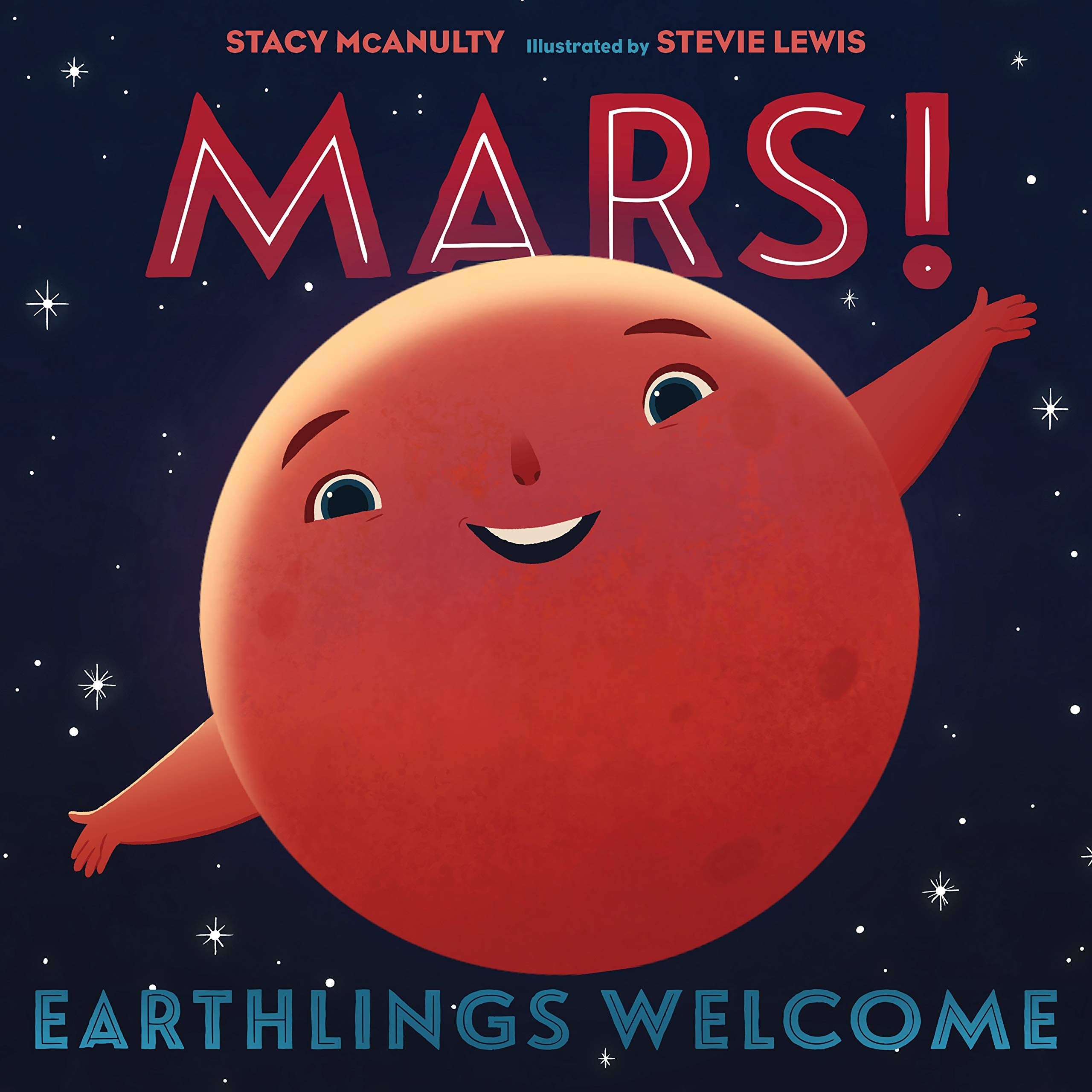 Mars! Earthlings Welcome (Our Universe, 5),Used
