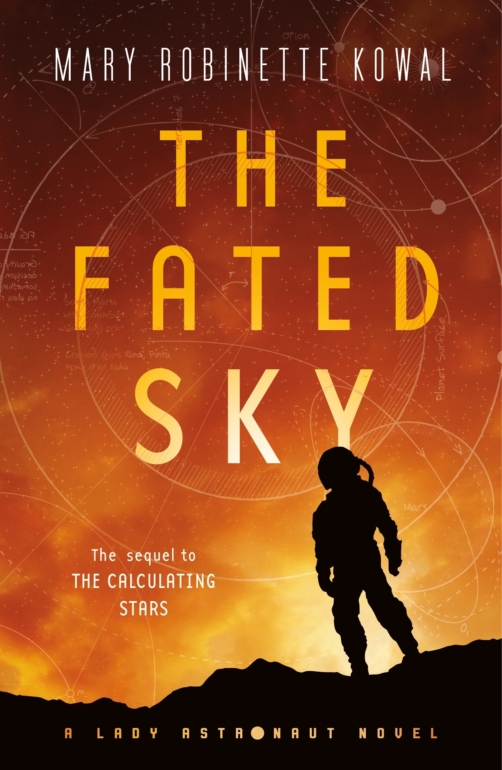 The Fated Sky: A Lady Astronaut Novel (Lady Astronaut, 2),New