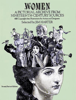 Women: A Pictorial Archive From Nineteenthcentury Sources (Dover Pictorial Archive),New