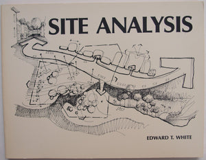 Site Analysis: Diagramming Information for Architectural Design,New